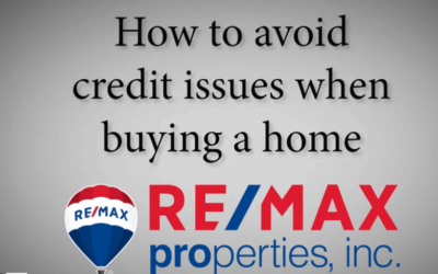How To Avoid Credit Issues When Buying a Home